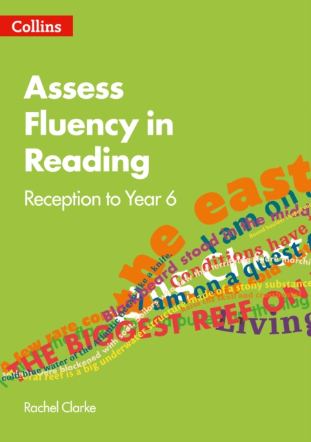 Assess Fluency in Reading : Reception to Year 6, Paperback / softback Book