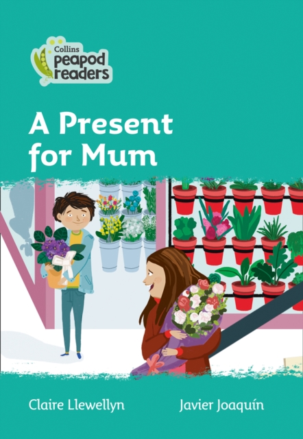 A Gift for Mum : Level 3, Paperback / softback Book