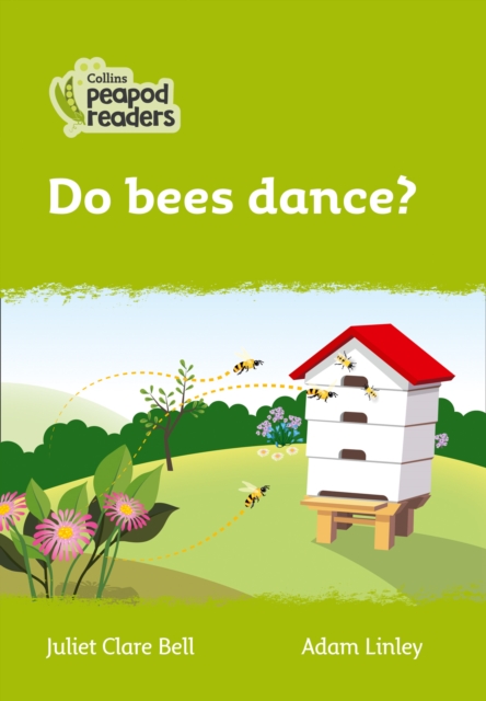 Do bees dance? : Level 2, Paperback / softback Book