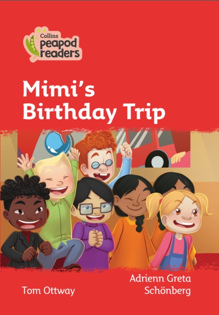 Mimi's Birthday Trip : Level 5, Paperback / softback Book
