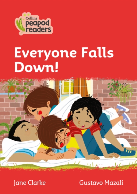 Everyone Falls Down! : Level 5, Paperback / softback Book
