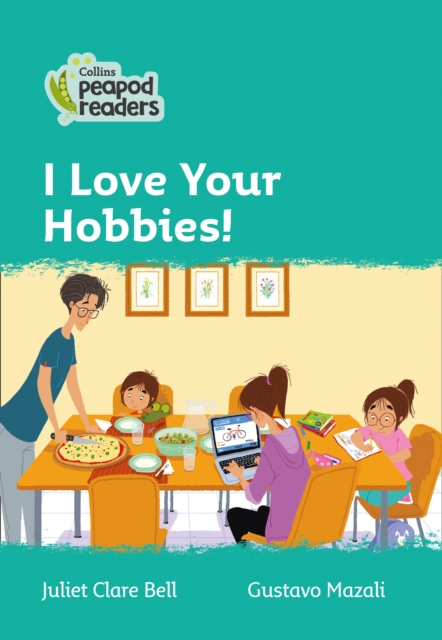 Level 3 - I Love Your Hobbies!, Paperback / softback Book
