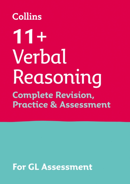 11+ Verbal Reasoning Complete Revision, Practice & Assessment for GL : For the 2024 Gl Assessment Tests, Paperback / softback Book