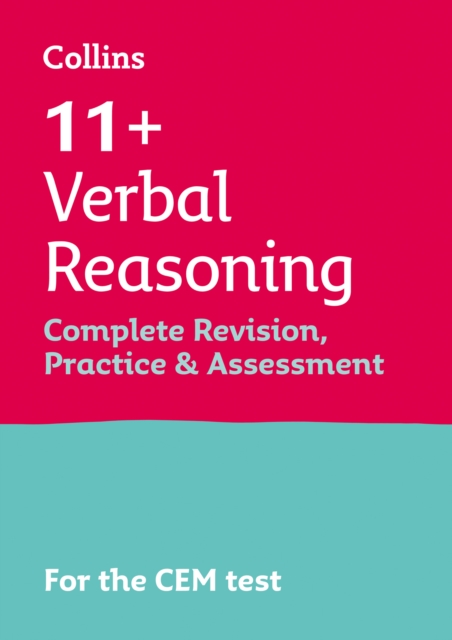 11+ Verbal Reasoning Complete Revision, Practice & Assessment for CEM : For the 2024 Cem Tests, Paperback / softback Book