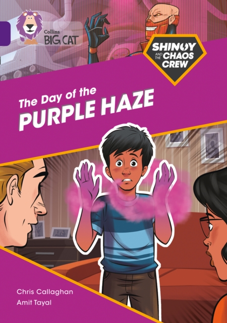 Shinoy and the Chaos Crew: The Day of the Purple Haze : Band 08/Purple, Paperback / softback Book