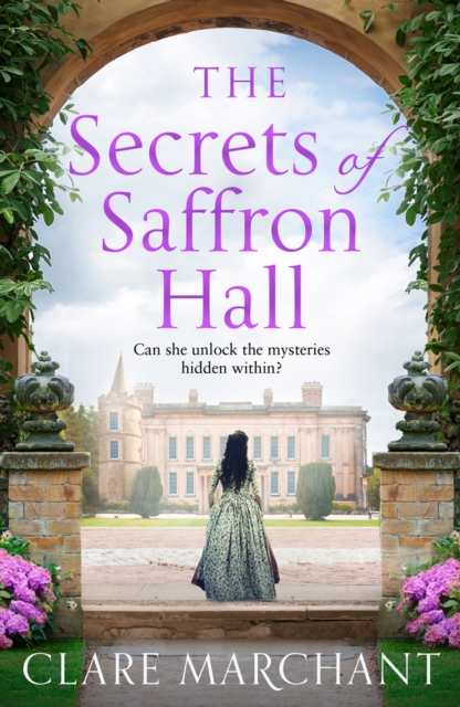 The Secrets of Saffron Hall, Paperback / softback Book