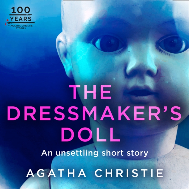 The Dressmaker's Doll : An Agatha Christie Short Story, eAudiobook MP3 eaudioBook