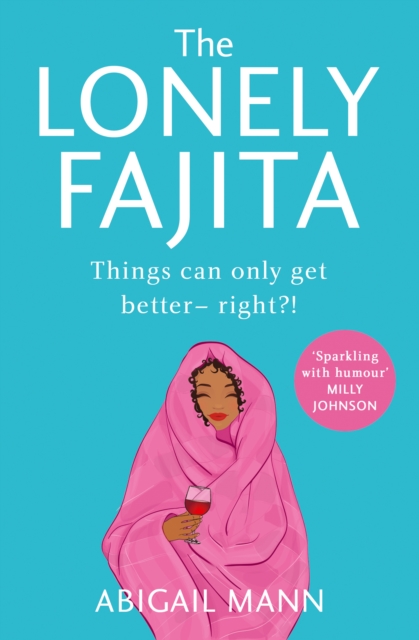 The Lonely Fajita, Paperback / softback Book