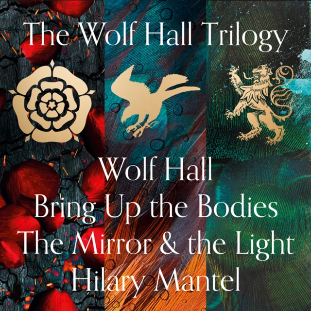 The Wolf Hall, Bring Up the Bodies and The Mirror and the Light, eAudiobook MP3 eaudioBook