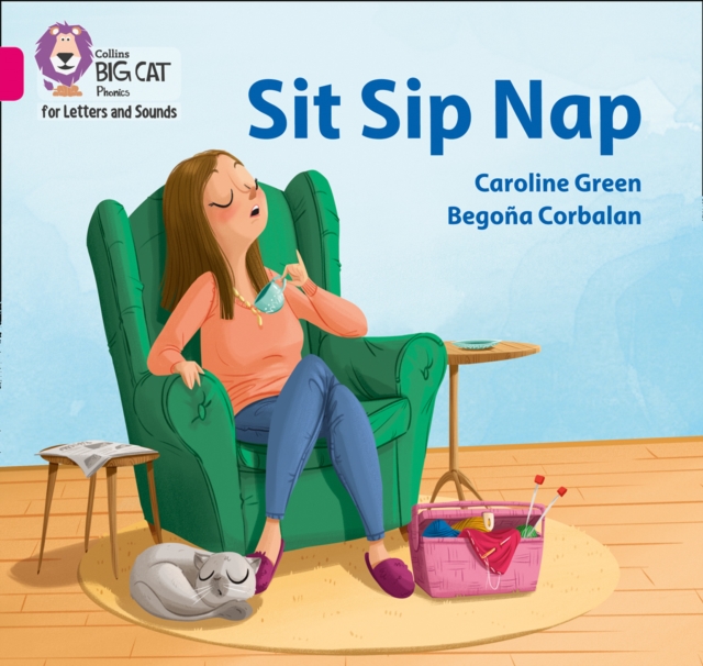 Sit Sip Nap : Band 01a/Pink a, Paperback / softback Book