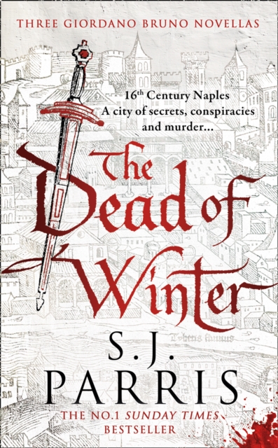 The Dead of Winter : Three Giordano Bruno Novellas, Hardback Book