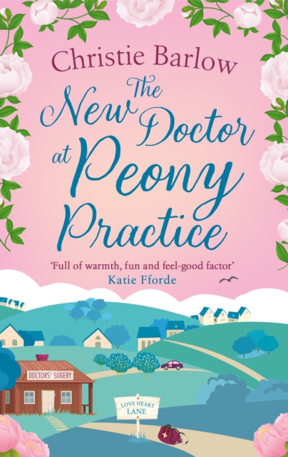 The New Doctor at Peony Practice, Paperback / softback Book
