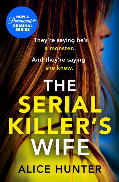 The Serial Killer’s Wife, Paperback / softback Book