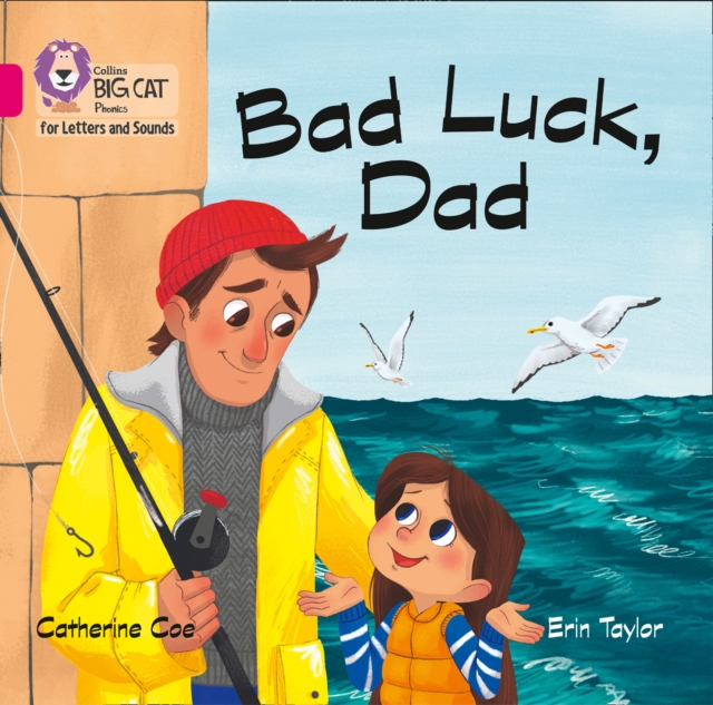 Bad Luck, Dad Big Book : Band 01b/Pink B, Big book Book