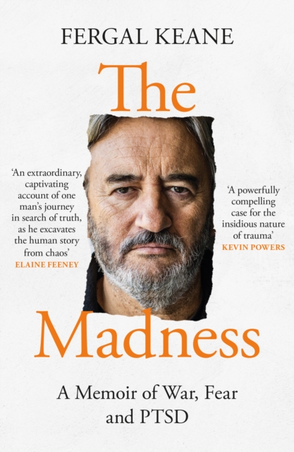 The Madness : A Memoir of War, Fear and PTSD, EPUB eBook