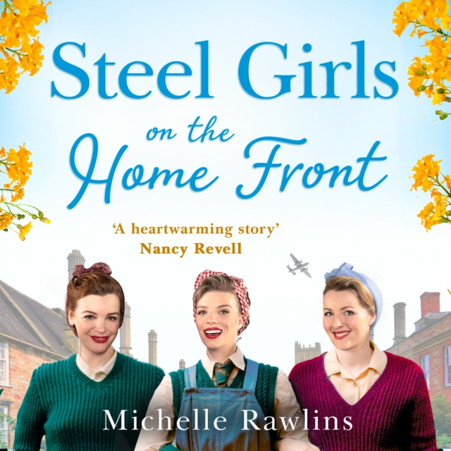 Steel Girls on the Home Front, eAudiobook MP3 eaudioBook