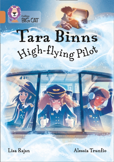 Tara Binns: High-Flying Pilot: Band 12/Copper (Collins Big Cat), EPUB eBook
