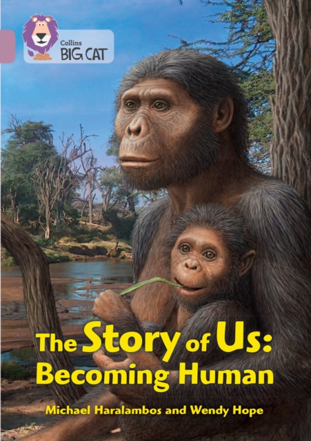 The Story of Us: Becoming Human : Band 18/Pearl, Paperback / softback Book