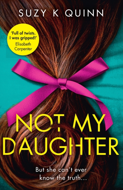 Not My Daughter, Paperback Book