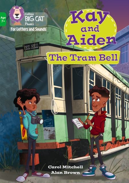 Kay and Aiden - The Tram Bell : Band 05/Green, Paperback / softback Book