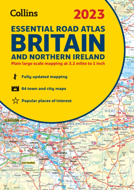 2023 Collins Essential Road Atlas Britain and Northern Ireland : A4 Spiral, Spiral bound Book