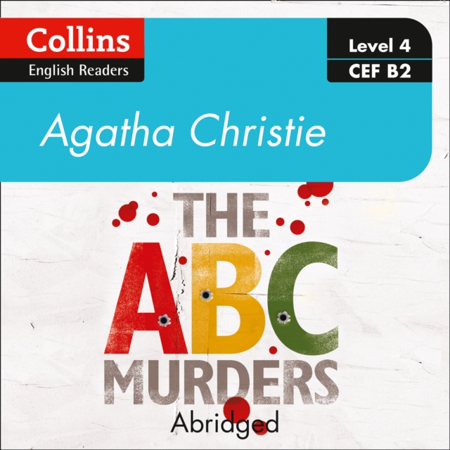 The ABC murders : Level 4 – Upper- Intermediate (B2), eAudiobook MP3 eaudioBook