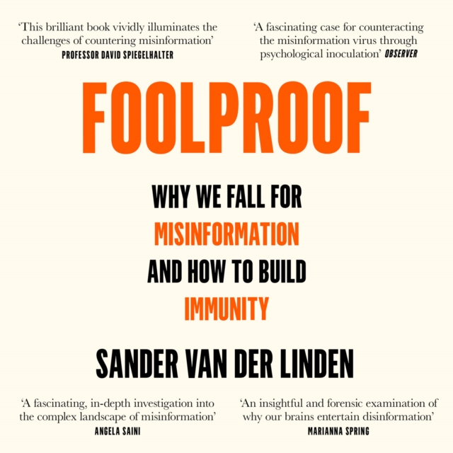 Foolproof : Why We Fall for Misinformation and How to Build Immunity, eAudiobook MP3 eaudioBook