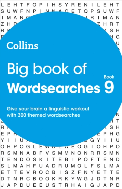 Big Book of Wordsearches 9 : 300 Themed Wordsearches, Paperback / softback Book