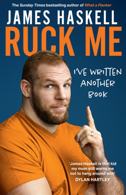 Ruck Me : (I'Ve Written Another Book), Hardback Book
