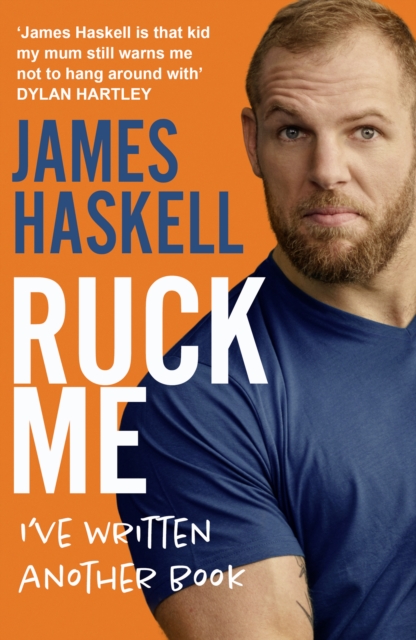 Ruck Me : (I'Ve Written Another Book), Paperback / softback Book