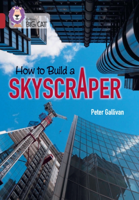 How to Build a Skyscraper : Band 14/Ruby, Paperback / softback Book