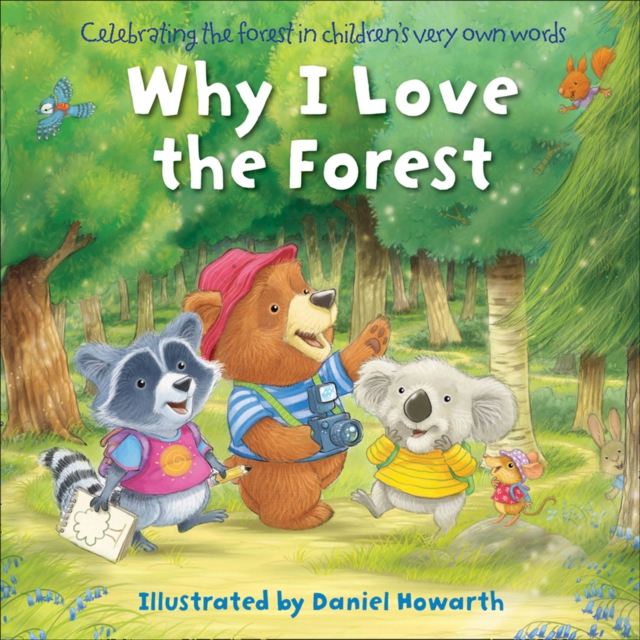 Why I Love the Forest, Board book Book