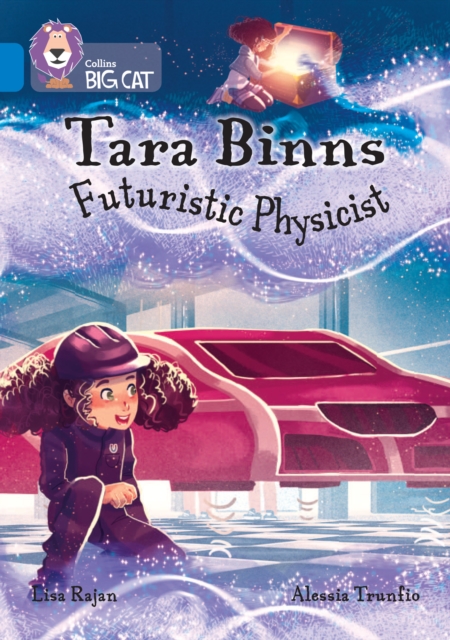 Tara Binns: Futuristic Physicist : Band 16/Sapphire, Paperback / softback Book