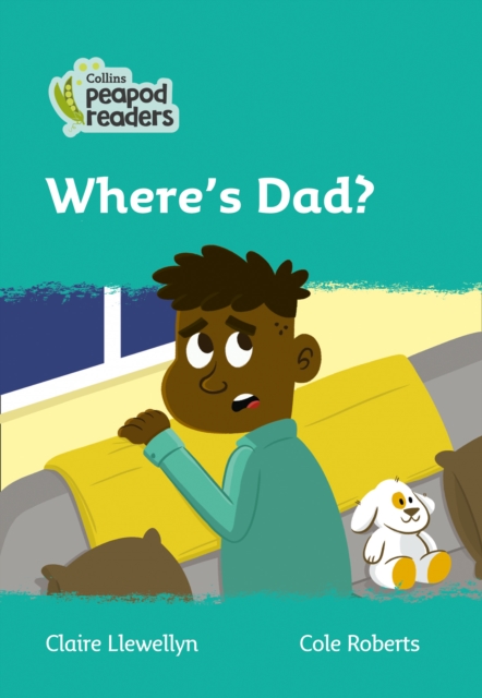 Level 3 - Where's Dad?, Paperback / softback Book
