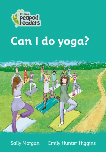 Level 3 - Can I do yoga?, Paperback / softback Book