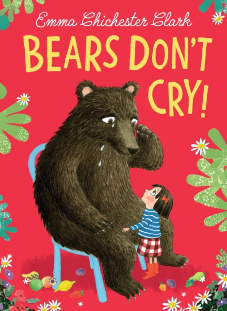 Bears Don’t Cry!, Hardback Book
