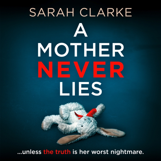 A Mother Never Lies, eAudiobook MP3 eaudioBook