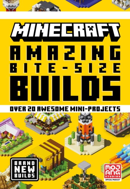 Minecraft Amazing Bite Size Builds, Hardback Book