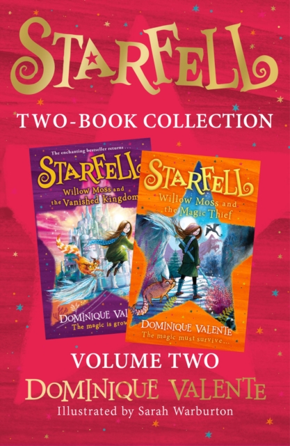 Starfell 2-Book Collection, Volume 2 : Starfell: Willow Moss and the Vanished Kingdom, Willow Moss and the Magic Thief, EPUB eBook