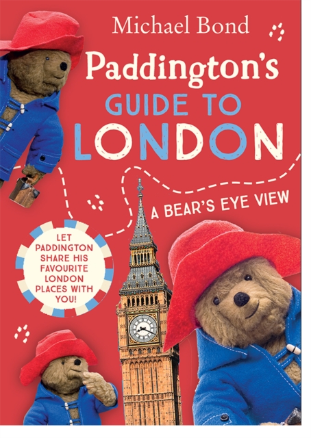 Paddington’s Guide to London, Paperback / softback Book