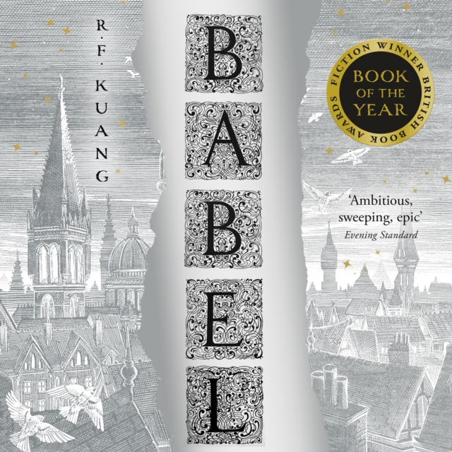 Babel : Or the Necessity of Violence: an Arcane History of the Oxford Translators’ Revolution, eAudiobook MP3 eaudioBook