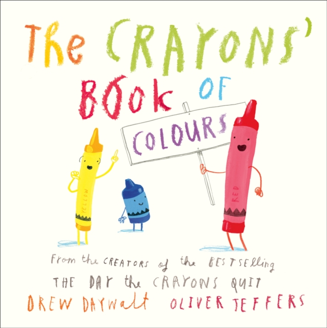 The Crayons’ Book of Colours, Board book Book