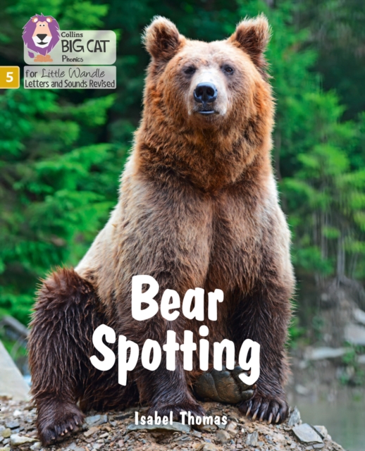 Bear Spotting : Phase 5 Set 4, Paperback / softback Book