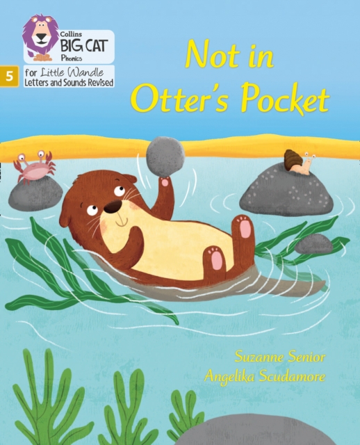 Not in Otter's Pocket! : Phase 5 Set 1, Paperback / softback Book
