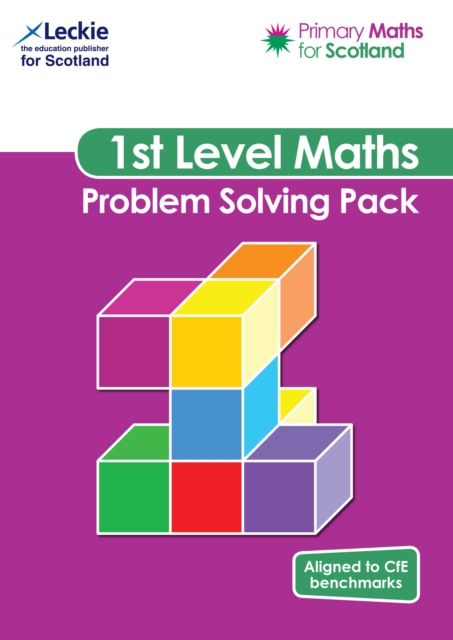 First Level Problem Solving Pack : For Curriculum for Excellence Primary Maths, Paperback / softback Book