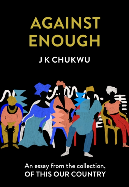 Against Enough : An essay from the collection, Of This Our Country, EPUB eBook
