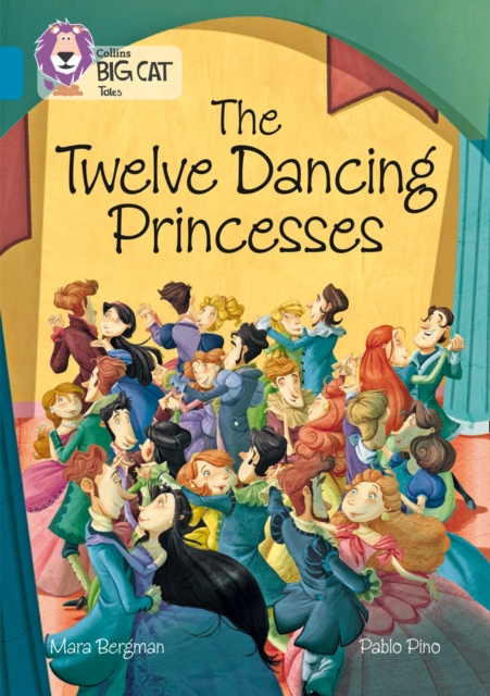 The Twelve Dancing Princesses, Paperback Book