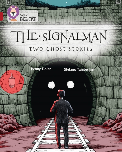 The Signalman: Two Ghost Stories, Paperback Book