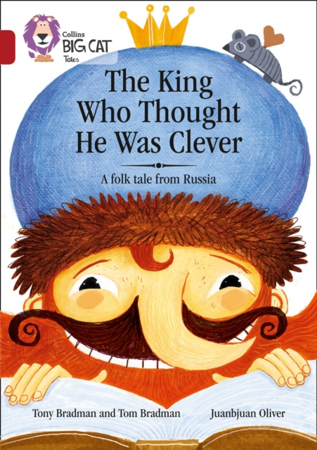 The King Who Thought He Was Clever: A Folk Tale from Russia, Paperback Book