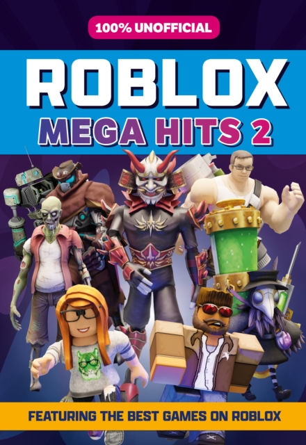 100% Unofficial Roblox Mega Hits 2, EPUB eBook